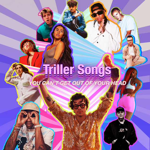 Download Triller Songs You Can T Get Out Of Your Head Summer 2020 Triller Songs Filtr